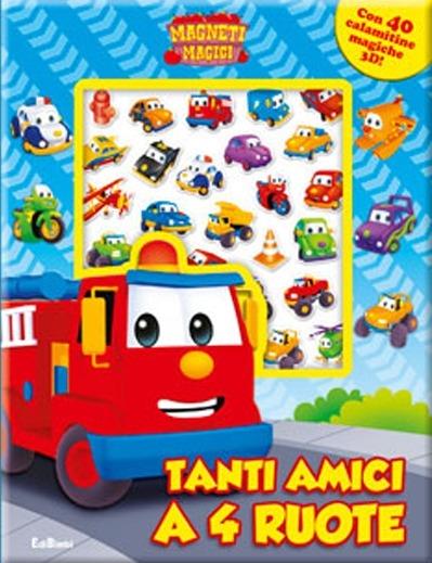 Tanti amici a 4 ruote! Magneti magici - copertina