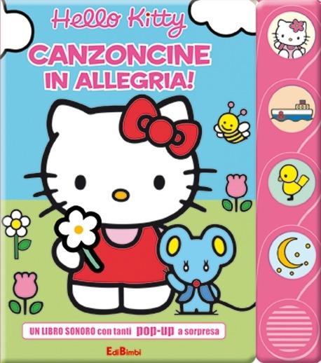Canzoncine in allegria! Hello Kitty. Ediz. illustrata - copertina