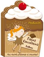 Fatina Cioccolatina. Profumini