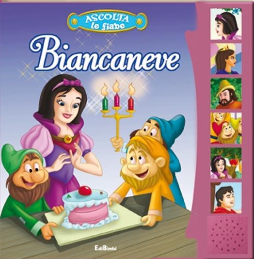 Biancaneve. Ascolta le fiabe. Ediz. illustrata - copertina