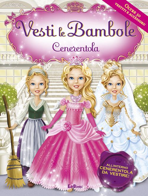 Cenerentola. Con gadget - copertina