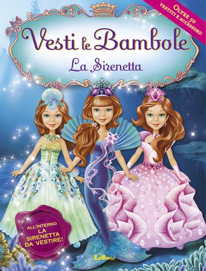 La sirenetta. Ediz. illustrata. Con gadget - copertina