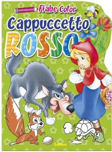 Cappuccetto Rosso. Fiabe color - copertina