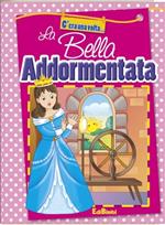 La bella addormentata. Ediz. illustrata
