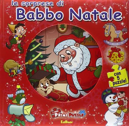 Le sorprese di Babbo Natale. Con 5 puzzle - copertina