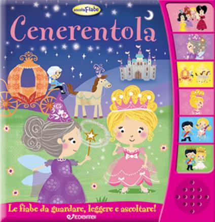 Cenerentola. Ascolta le fiabe - copertina