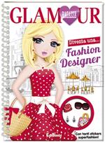 Fashion designer. Ragazze glamour