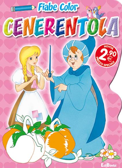 Cenerentola. Fiabe color - copertina