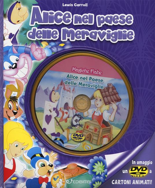 Alice nel paese delle meraviglie. Ediz. illustrata. Con DVD - Lewis Carroll - copertina