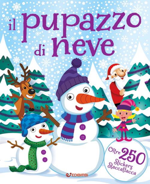 Il pupazzo di neve. Fantastickers - copertina