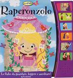 Raperonzolo. Ascolta le fiabe