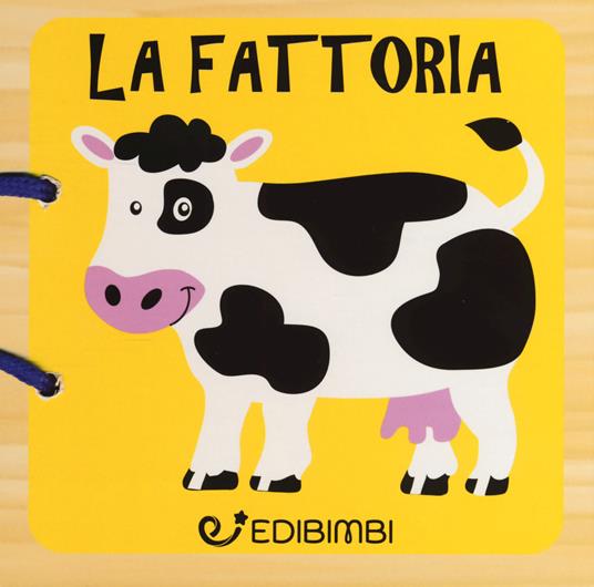 La fattoria. Libri in legno. Ediz. a colori - copertina