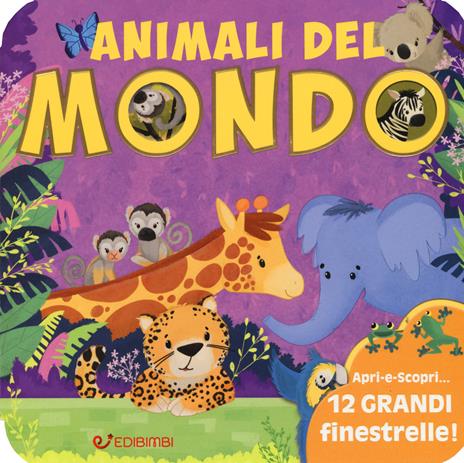 Animali del mondo. Animali da scoprire. Ediz. a colori - Kasia Nowowiejska - copertina