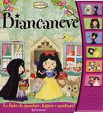 Biancaneve. Libro sonoro. Ediz. a colori