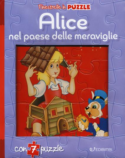 Alice nel paese delle meraviglie. Finestrelle in puzzle. Ediz. a colori - Claudio Cernuschi - copertina