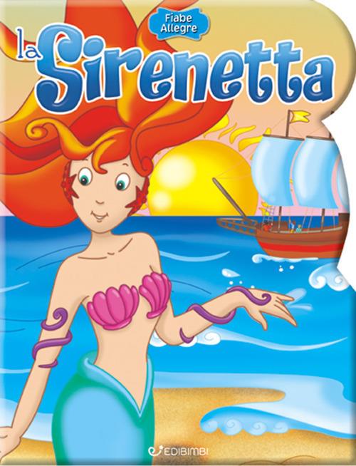 La Sirenetta. Ediz. a colori - copertina