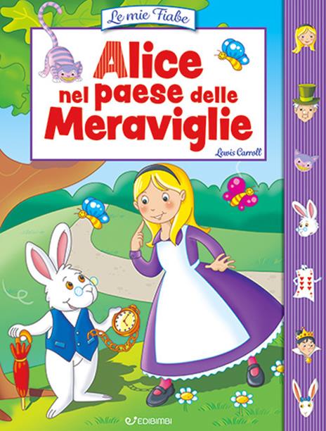 Alice nel paese delle meraviglie. Ediz. illustrata - Lewis Carroll - copertina