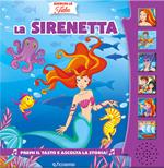 La Sirenetta. Ascolta le fiabe. Ediz. a colori