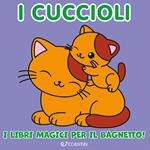 I cuccioli. Ediz. illustrata