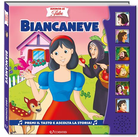 Biancaneve. Ascolta le fiabe. Ediz. a colori - Silvana Canzi - copertina