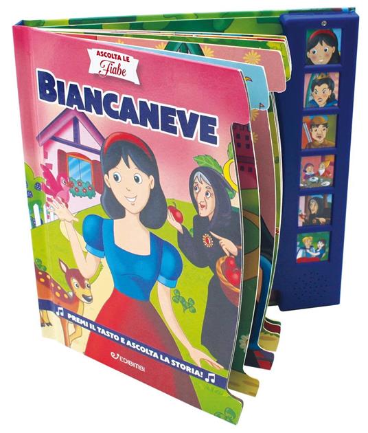 Biancaneve. Ascolta le fiabe. Ediz. a colori - Silvana Canzi - 2