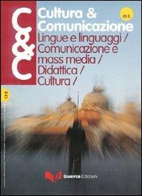 Cultura & comunicazione (2007). Vol. 1 - copertina
