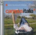Campus Italia. Corso multimediale di italiano per le università. Vol. 1: A1-A2. 2 CD Audio. Vol. 1