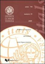 Itals. Didattica e linguistica dell'italiano come lingua straniera (2009). Vol. 19