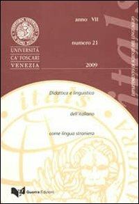 Itals. Didattica e linguistica dell'italiano come lingua straniera (2009). Vol. 21 - copertina