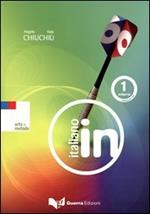 Italiano in. Livello A1-A2. Con 2 CD Audio. Vol. 1