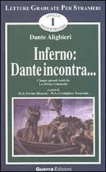 Inferno: Dante incontra... Cinque episodi tratti da la Divina Commedia