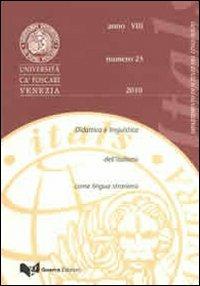 Itals. Didattica e linguistica dell'italiano come lingua straniera (2010). Vol. 22 - copertina