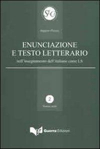 Enunciazione e testo letterario nell'insegnamento dell'italiano come LS - Augusto Ponzio - copertina