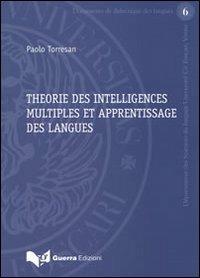 Theorie des intelligences multiples et apprentissage des langues - Paolo Torresan - copertina