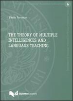 The theory of multiple intelligences and language teaching