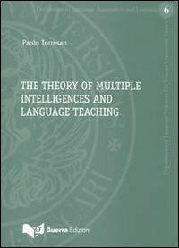 The theory of multiple intelligences and language teaching - Paolo Torresan - copertina