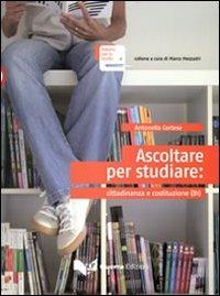 Ascoltare per studiare. Cittadinanza e Costituzione. Livello intermedio. B1 - Antonella Cortese - copertina