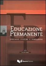 Educazione permanente. Linguaggi, culture e formazione (2010). Nuova serie. Vol. 1