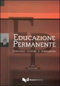 Educazione permanente. Linguaggi, culture e formazione (2010). Nuova serie. Vol. 1 - copertina