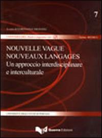 Nouvelle vague nouveaux langages. Un approccio interdisciplinare e interculturale - copertina