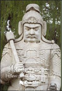 Restaurazione. I riflessi globali della svolta Ming - Vincenzo Prati - copertina