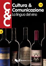 Cultura & comunicazione (2016). Vol. 8: La lingua del vino.