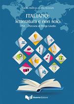 Italiano: letteratura e non solo. CPIA. Percorsi di primo livello