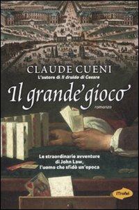 Il grande gioco - Claude Cueni - 3