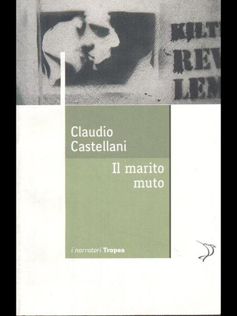 Il marito muto - Claudio Castellani - 3