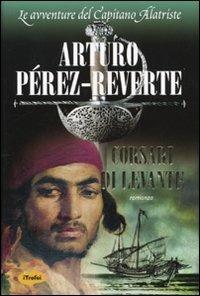 Corsari di Levante - Arturo Pérez-Reverte - 5