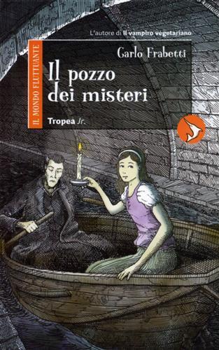 Il pozzo dei misteri - Carlo Frabetti - 2