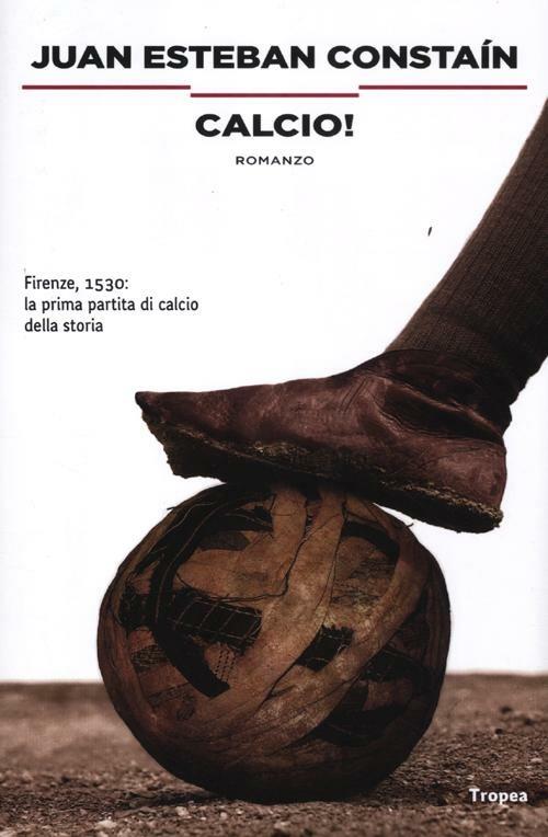 Calcio - Juan Esteban Constaín - copertina