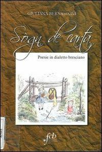 Sogn de carta. Poesie di dialetto bresciano - Giuliana Bernasconi - copertina