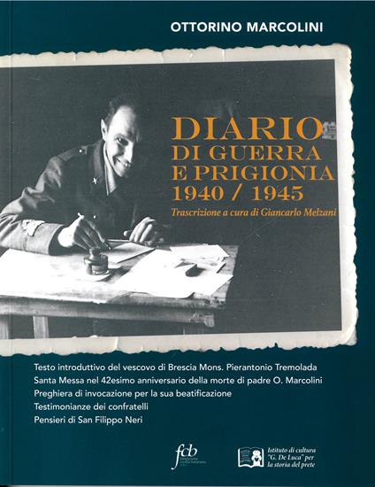 Diario di guerra e prigionia 1940/1945 - Ottorino Marcolini - copertina